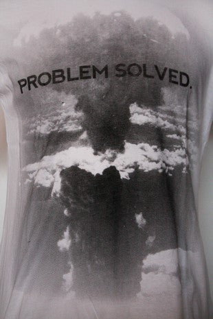 Problem Solved Tee
