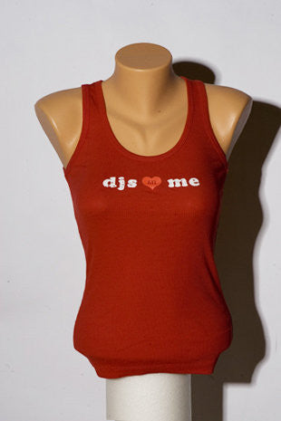 DJ's ‰ª´ Me Tank