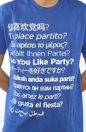 Do You Like Party? Tee